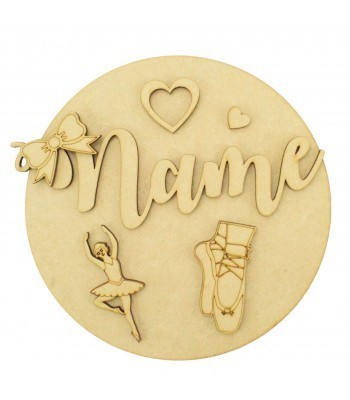 Laser Cut Personalised 3D Basic Circle Plaque - Ballet Themed
